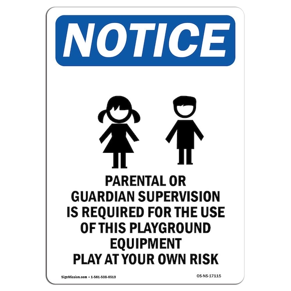 Safety Sign, OSHA Notice, 5" Height, Parental Or Guardian Sign With Symbol, Portrait, 10PK